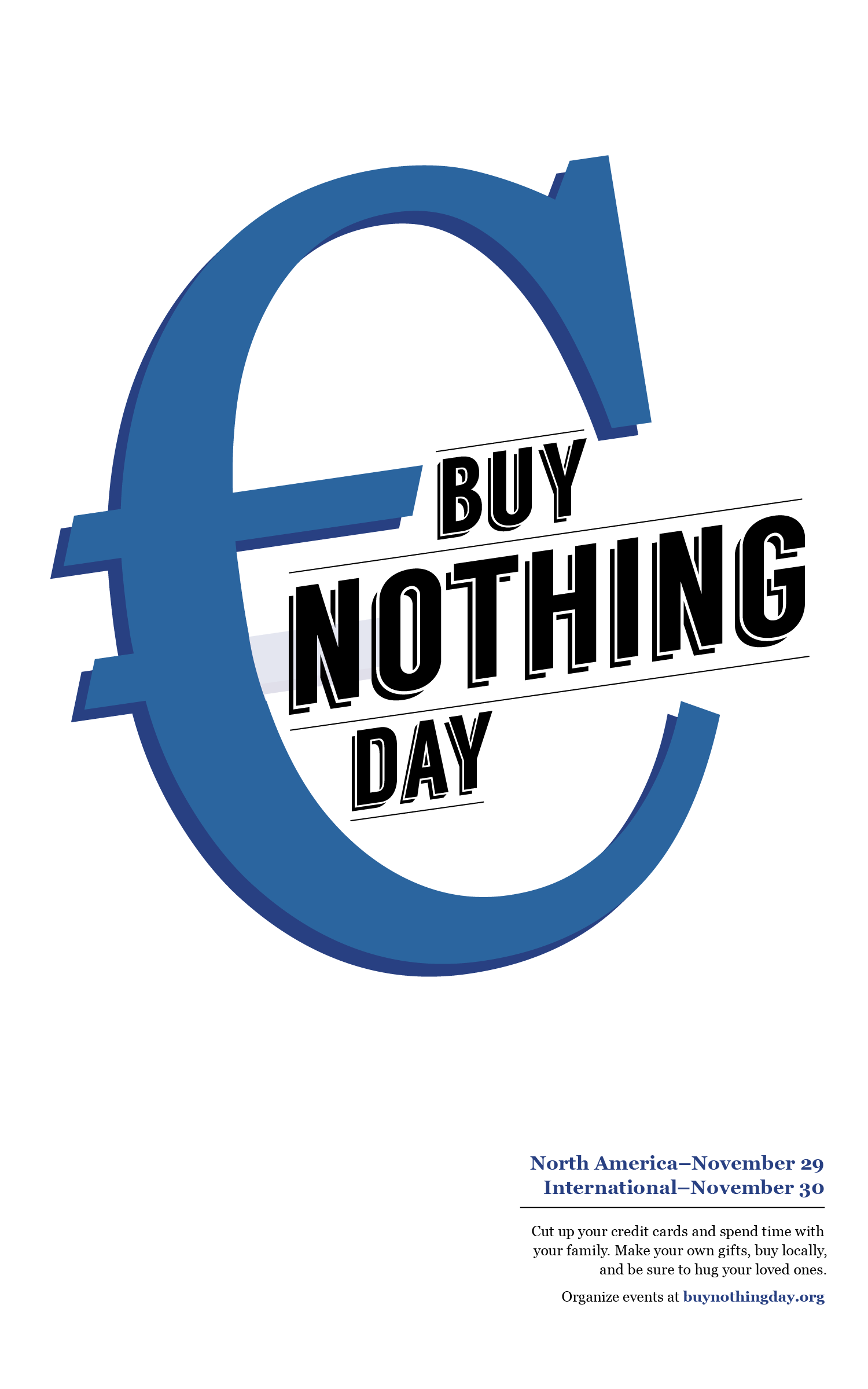 Buy Nothing Day Poster / BUY NOTHING DAY Perfect Timing for an
